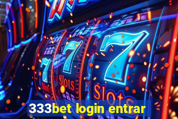 333bet login entrar